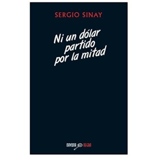 Ni Un Dólar Partido Por La Mitad